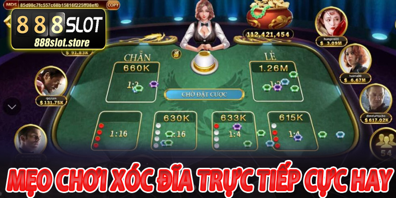 “Bỏ túi” mẹo chơi xóc đĩa trực tiếp cực hay 