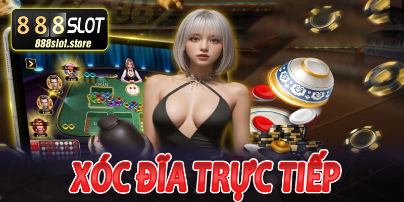 Xóc Đĩa Trực Tiếp - Chiến Thuật Đặt Cược Hay Giúp Bạn Thắng Lớn