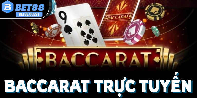 Học hỏi kinh nghiệm chơi baccarat trực tuyến Bet88 bất tử